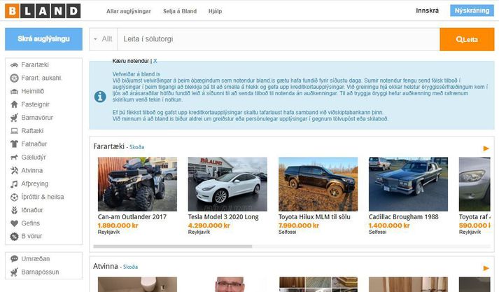 Vefsíðan bland.is er eitt vinsælasta vörutorg landsins þar sem notendur selja alls kyns hluti til annarra notenda.