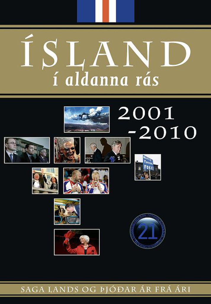 Ísland í aldanna rás 2001-2010.