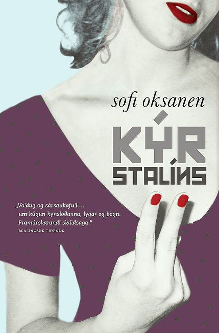 Kýr Stalíns eftir Sofi Oksanen.