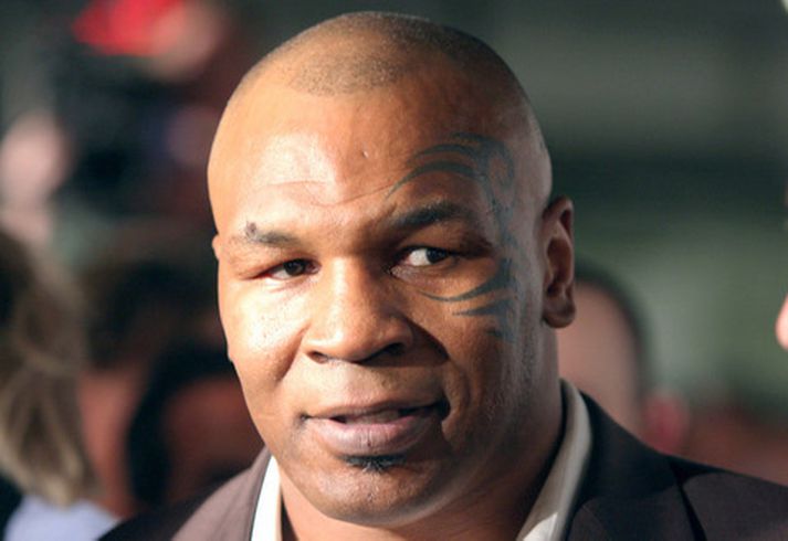 Mike Tyson.