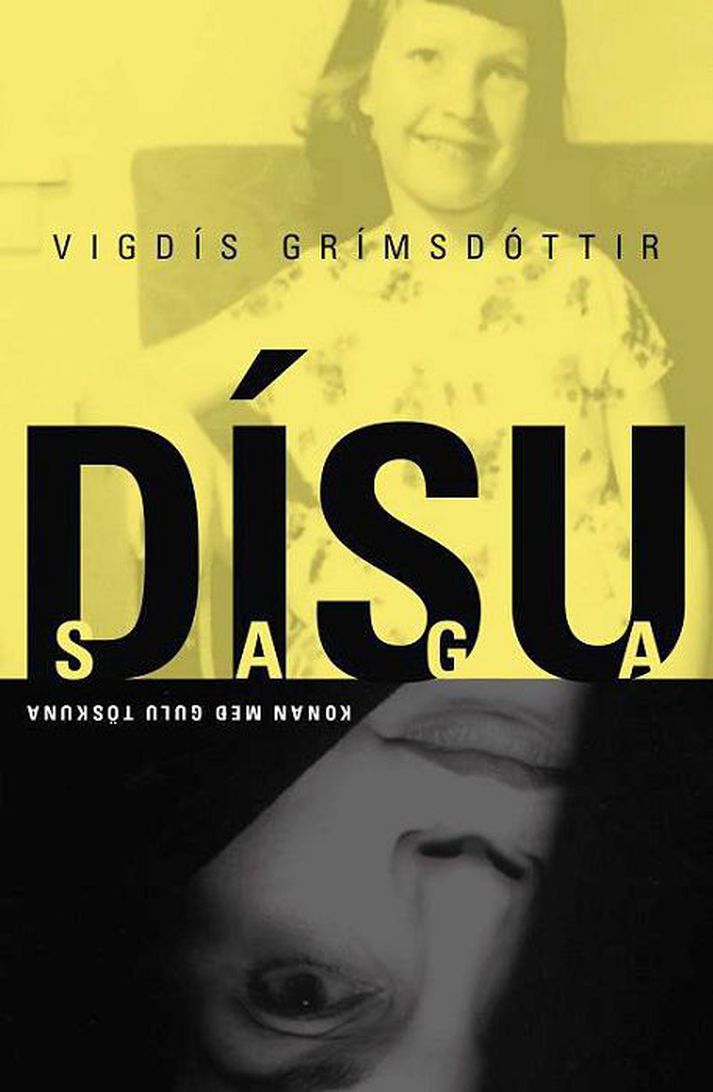 Dísusaga - Vigdís Grímsdóttir